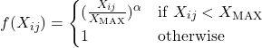 \[f(X_{ij}) =\begin{cases}(\frac{X_{ij}}{X_{\text{MAX}}})^\alpha & \text{if } X_{ij} < X_{\text{MAX}} \\1 & \text{otherwise}\end{cases}\]